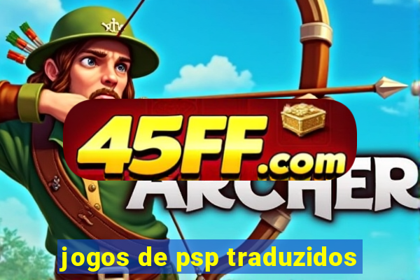 jogos de psp traduzidos